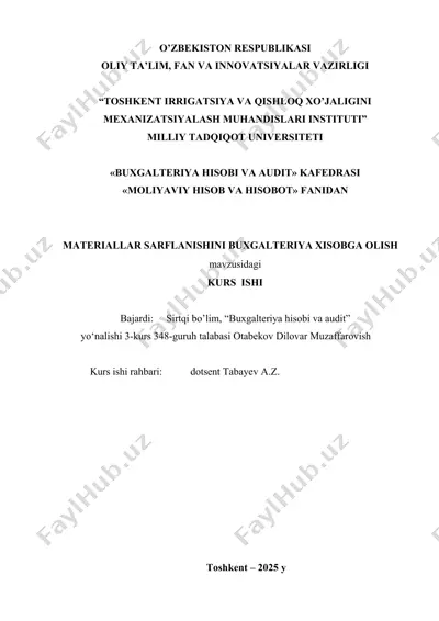 materiallar sarflanishini buxgalteriya xisobga olish — DOCX