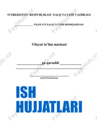 metodbirlashma hujjatlari yuritilishi bo'yicha ko'rsatma — DOCX