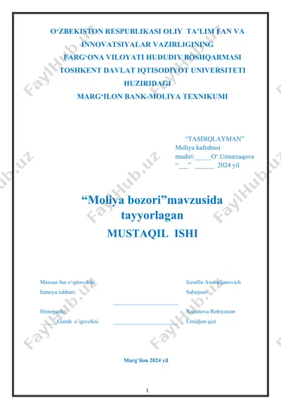 "moliya bozori" mavzusida tayyorlagan mustaqil ishi — DOCX