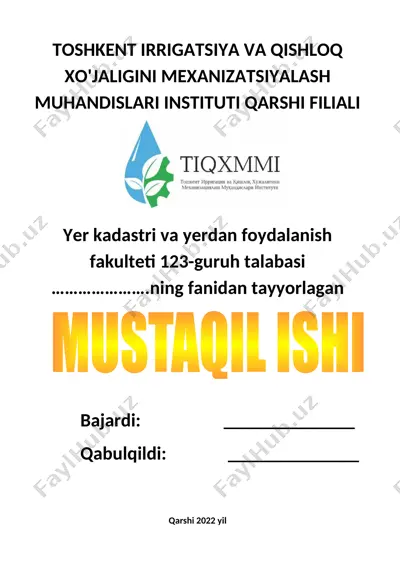 toshkent irrigatsiya va qishloq xo'jaligini mexanizatsiyalash muhandislari instituti qarshi filiali — DOCX