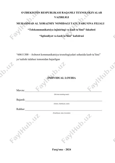 telekommunikatsiya injiniringi va kasb ta'limi talabasi individual loyihasi — DOCX
