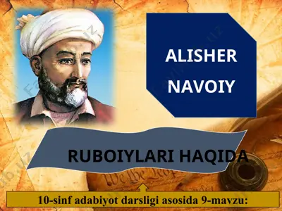 alisher navoiy ruboiylari haqida 10 - sinf — PPT