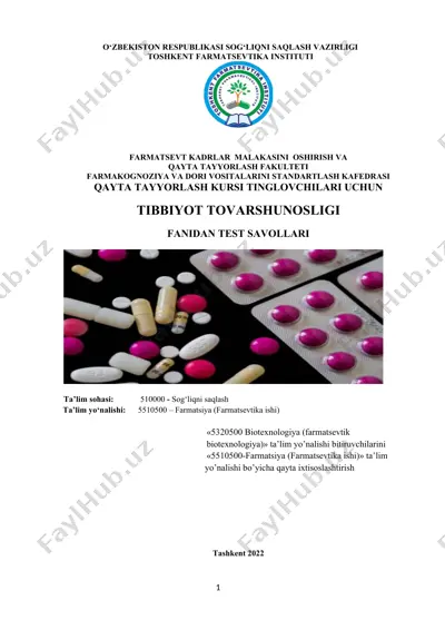 pharmakognosiya va dori vositalarini standartlash kursi tinglovchilari uchun tibbiyot tovarshunosligi — DOCX
