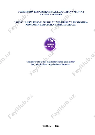 o‘quvchilarni kasb-hunarga yo‘naltirish va psixologik-pedagogik respublika tashxis markazi yo‘riqnoma — DOCX