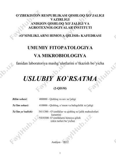 uslubiy ko'rsatma "umumiy fitopatologiya va mikrobiologiya" fani laboratoriya mashg'ulotlari uchun — DOCX