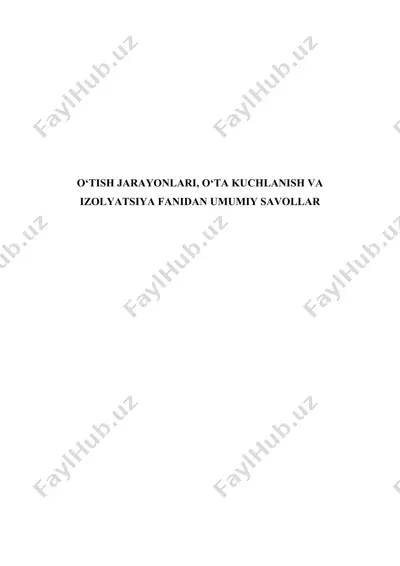 o‘tish jarayonlari, o‘ta kuchlanish va izolyatsiya fanidan umumiy savollar — DOCX