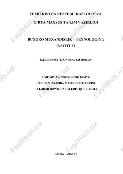 umumiy va noorganik kimyo fanidan tajriba mashg'ulotlarini bajarish bo'yicha uslubiy qo'llanma — DOCX