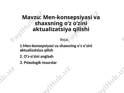 men-konsepsiyasi va shaxsning o'zini o‘zi boshqarish — PPTX