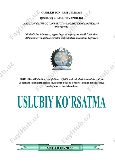 uslubiy ko‘rsatma "karantin begona o‘tlar" fanidan laboratoriya mashg‘ulotlari — DOCX