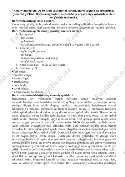 dori vositalarini turlari, saqlanishi va organizmga yuborish yo’llari — DOCX
