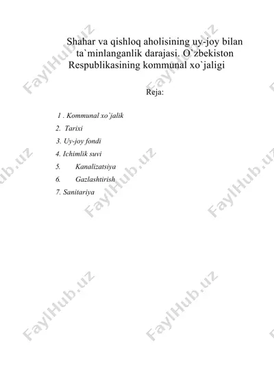 shаhаr vа qishlоq аhоlisining uy-jоy bilаn tа`minlаngаnlik dаrаjаsi. o`zbеkistоn rеspublikаsining kоmmunаl хo`jаligi — DOC