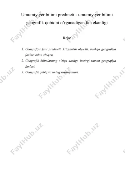umumiy yer bilimi predmeti umumiy yer bilimi geografik qobiqni o'rganadigan fan ekanligi — DOC