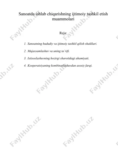 sanoatda ishlab chiqarishning ijtimoiy tashkil etish muammolari — DOC