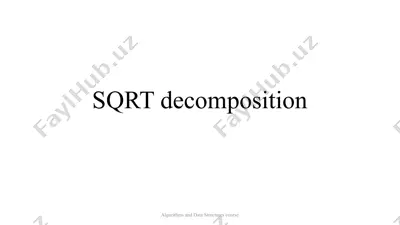 sqrt decomposition — PPTX