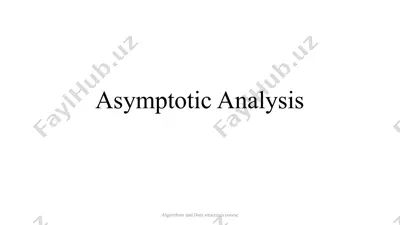 asymptotic analysis — PPTX