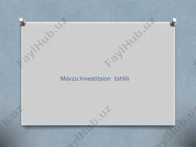 investitsion tahlili — PPTX