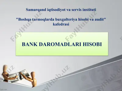 bank daromadlari hisobi — PPTX