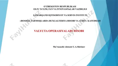 valyuta operatsiyalari hisobi — PPTX