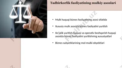 tadbirkorlik faoliyatining mulkiy asoslari — PPTX