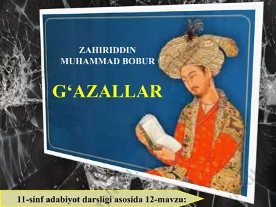 zahiriddin muhammad bobur g‘azallar 11 - sinf — PPT