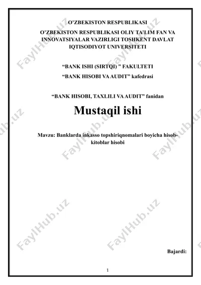 banklarda inkasso topshiriqnomalari boyicha hisob-kitoblar hisobi — DOCX