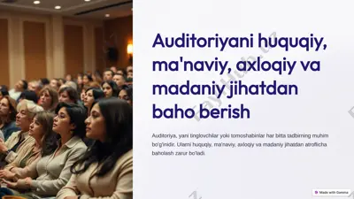 auditoriyani huquqiy, ma'naviy, axloqiy va madaniy jihatdan baho berish — PPTX