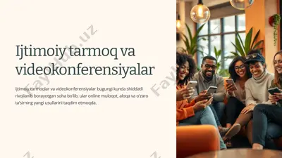 ijtimoiy tarmoq va videokonferensiyalar — PPTX