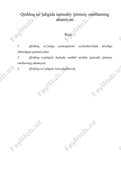 qishloq xo`jaligida iqtisodiy ijtimoiy omillarning ahamiyati — DOC