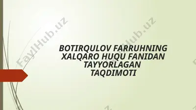 xalqaro huquqning asosiy prinsiplari — PPTX