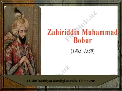 zahiriddin muhammad bobur 11 - sinf — PPT