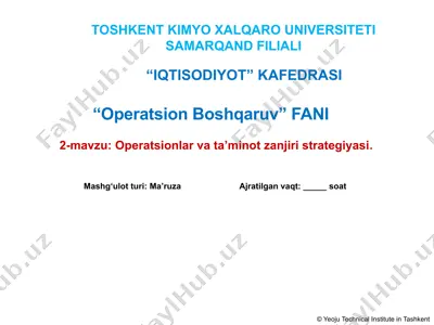 operatsionlar va taminot zanjiri strategiyasi — PPTX