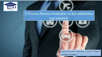 baxtsiz hodisalar va kasalliklardan sug‘urtalash — PPT