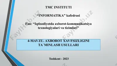 axborot xavfsizligi tushunchasi va zaruriyati — PPT