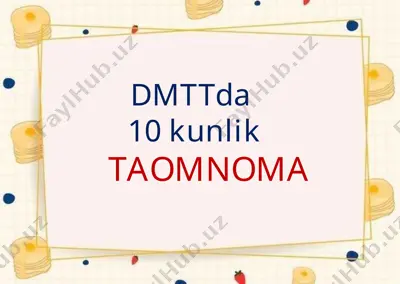 dmttda 10kunlik taomnoma tushlik — PPTX