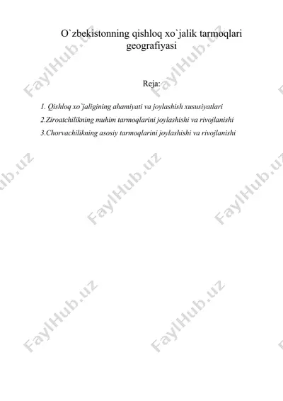 o`zbekistonning qishloq xo`jalik tarmoqlari geografiyasi — DOCX