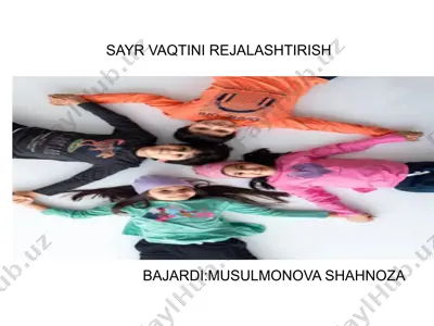 sayr vaqtini rejalashtirish — PPTX