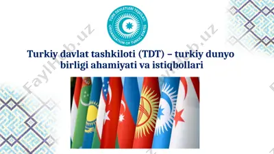 turkiy davlat tashkiloti (tdt) — PPTX