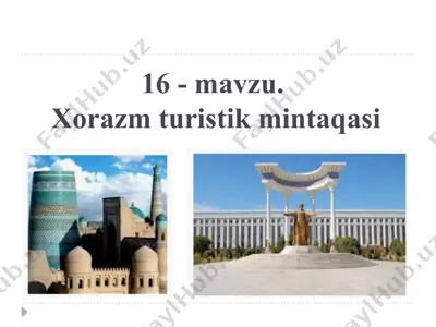 xorazm turistik mintaqasi — PPTX