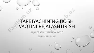 tarbiyachining bo’sh vaqtini rejalashtirish — PPTX