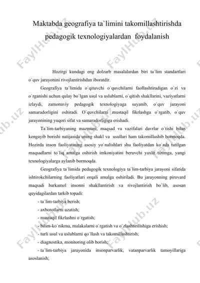 maktabda geografiya ta`limini takomillashtirishda pedagogik texnologiyalardan foydalanish — DOC