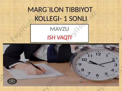 ish vaqti tartibi shartnomasi — PPTX