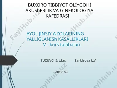 ayol jinsiy a'zolarining yallig'lanish kasalliklari — PPT