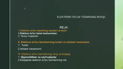 elektronto'lovtizimining asoslar va tarixi — PPTX