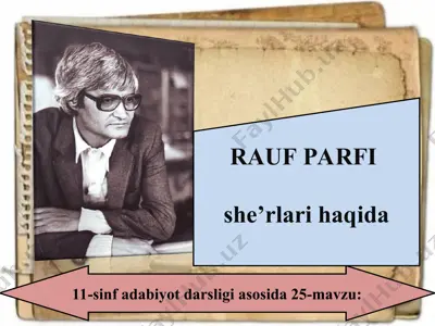 rauf parfi she’rlari haqida 11 - sinf — PPT