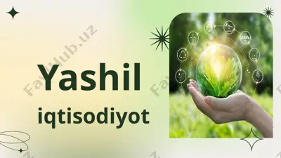 "yashiliqtisodiyot" — PPTX
