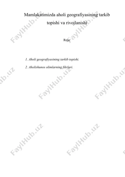 mamlakatimizda aholi geografiyasining tarkib topishi va rivojlanishi — DOC