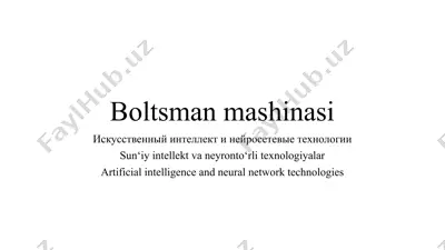 boltsman mashinasi — PPT