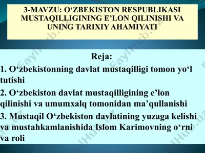 о‘zbekiston respublikasi mustaqilligining e’lon qilinishi va uning tarixiy ahamiyati — PPTX