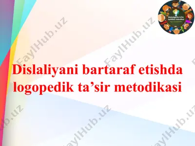 dislaliyani bartaraf etishda logopedik ta’sir metodikasi — PPTX