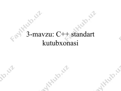 c++ standart kutubxonasi — PPTX